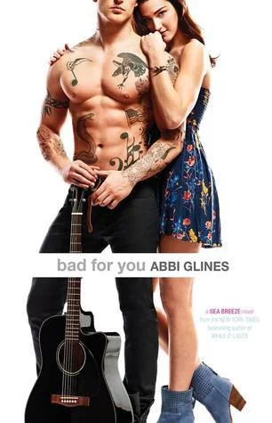 Featured image for Résumé de « Bad for You » par Abbi Glines
