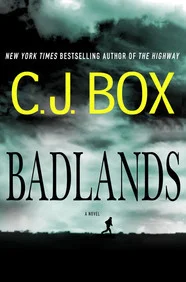 Featured image for Résumé de 'Badlands' par C.J. Box