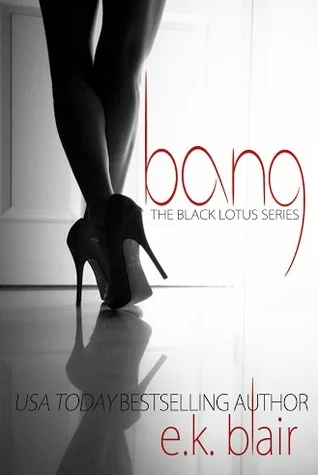 Featured image for Résumé de 'Bang' par E.K. Blair
