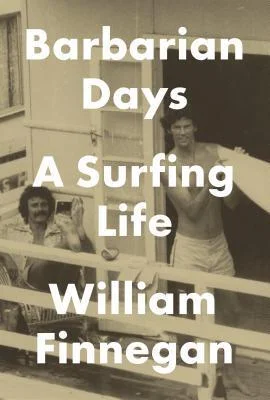 Featured image for Résumé de 'Barbarian Days: A Surfing Life' par William Finnegan