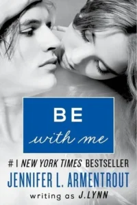 Featured image for Résumé de 'Be with Me' par J. Lynn