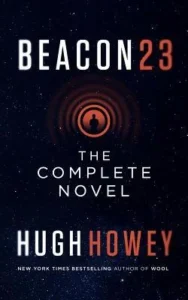 Featured image for Résumé de 'Beacon 23' par Hugh Howey