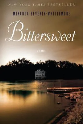 Featured image for Résumé de "Bittersweet" par Miranda Beverly-Whittemore