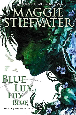 Featured image for Résumé de 'Blue Lily, Lily Blue' par Maggie Stiefvater