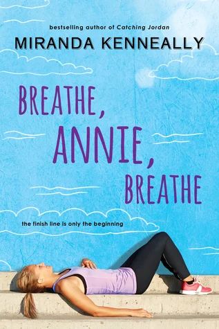 Featured image for Résumé de 'Breathe, Annie, Breathe' par Miranda Kenneally