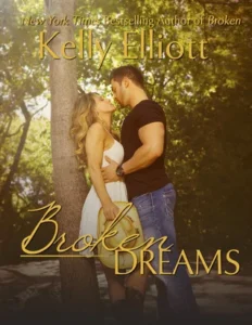 Featured image for Résumé de "Broken Dreams" par Kelly Elliott