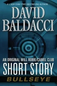 Featured image for Résumé de 'Bullseye' par David Baldacci