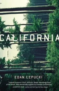Featured image for Résumé de 'California' par Edan Lepucki