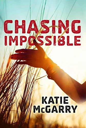 Featured image for Résumé de "Chasing Impossible" par Katie McGarry