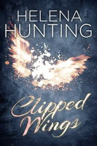 Featured image for Résumé de 'Clipped Wings' par Helena Hunting