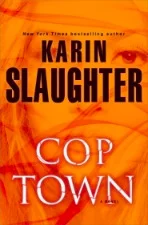 Featured image for Résumé de 'Cop Town' par Karin Slaughter