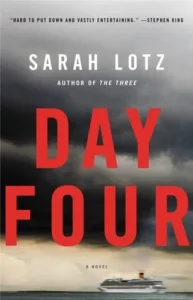 Featured image for Résumé de 'Day Four' par Sarah Lotz