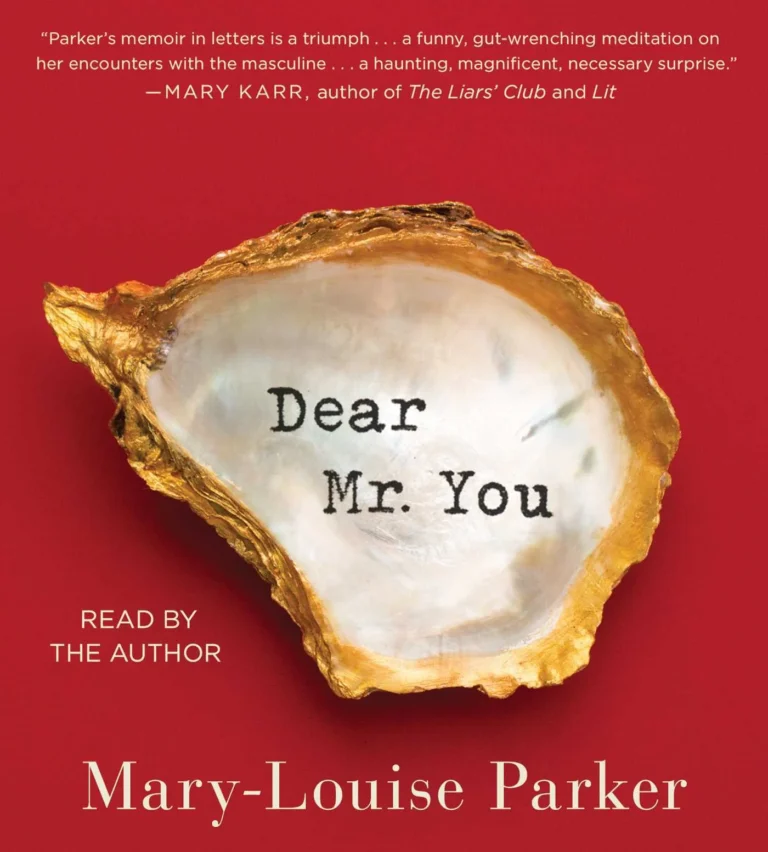 Featured image for Résumé de "Dear Mr. You" par Mary-Louise Parker