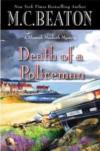 Featured image for Résumé de « La Mort d'un Policier » par M.C. Beaton