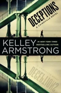 Featured image for Résumé de 'Les Déceptions' par Kelley Armstrong