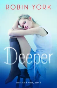Featured image for Résumé de 'Deeper' par Robin York