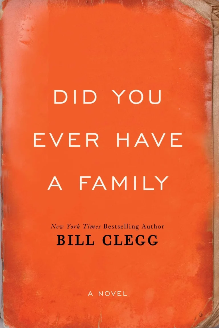 Featured image for Résumé de 'Did You Ever Have a Family' par Bill Clegg