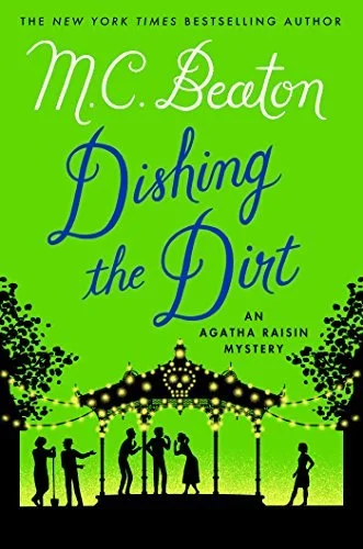Featured image for Résumé de 'Dishing the Dirt' par M.C. Beaton