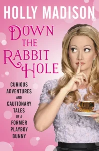 Featured image for Résumé de « Down the Rabbit Hole » par Holly Madison