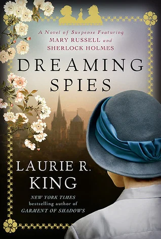 Featured image for Résumé de « Dreaming Spies » par Laurie R. King