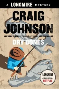 Featured image for Résumé de "Dry Bones" par Craig Johnson