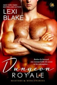Featured image for Résumé de "Dungeon Royale" par Lexi Blake