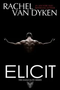 Featured image for Résumé de « Elicit » par Rachel Van Dyken