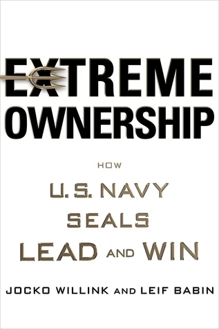 Featured image for Résumé de 'Extreme Ownership : Comment les Navy SEALs américains mènent et gagnent' par Jocko Willink et Leif Babin