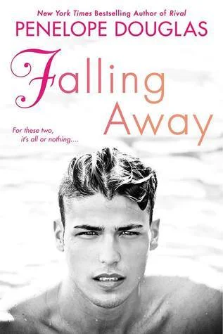 Featured image for Résumé de "Falling Away" par Penelope Douglas