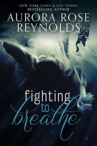 Featured image for Résumé de "Fighting to Breathe" par Aurora Rose Reynolds