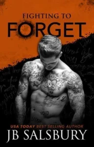 Featured image for Résumé de 'Fighting to Forget' par J.B. Salsbury