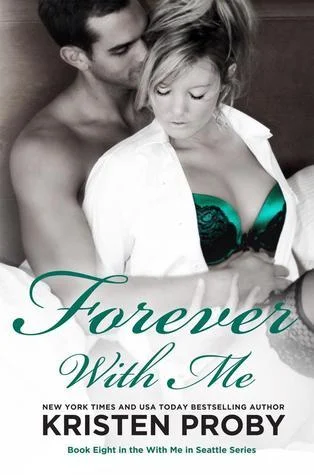 Featured image for Résumé de « Forever with Me » par Kristen Proby