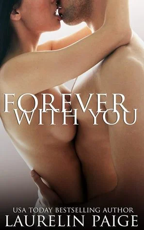 Featured image for Résumé de « Forever With You » par Laurelin Paige