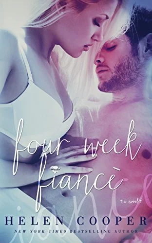Featured image for Résumé de 'Four Week Fiancé' par Helen Cooper