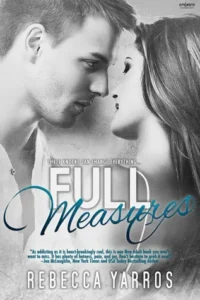 Featured image for Résumé de 'Full Measures' par Rebecca Yarros