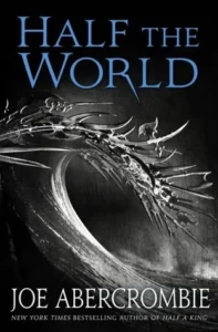 Featured image for Résumé de 'Half the World' par Joe Abercrombie