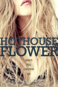 Featured image for Résumé de 'Hothouse Flower' par Krista Ritchie et Becca Ritchie
