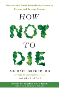 Featured image for Résumé de « Comment ne pas mourir » par Michael Greger