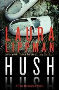 Featured image for Résumé de 'Hush Hush' par Laura Lippman