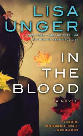 Featured image for Résumé de "In the Blood" par Lisa Unger