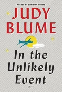 Featured image for Résumé de 'In the Unlikely Event' par Judy Blume