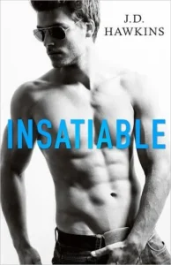 Featured image for Résumé de 'Insatiable' par J.D. Hawkins
