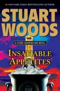 Featured image for Résumé de « Appétits insatiables » par Stuart Woods