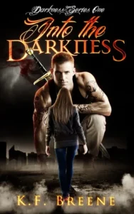 Featured image for Résumé de 'Into the Darkness' par K.F. Breene