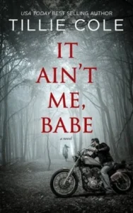 Featured image for Résumé de "It Ain't Me, Babe" par Tillie Cole