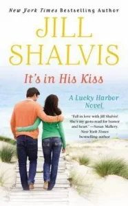 Featured image for Résumé de "C'est dans son baiser" par Jill Shalvis