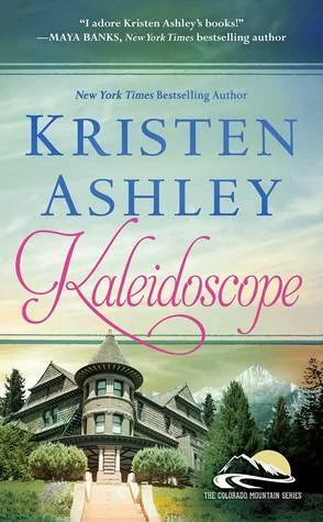 Featured image for Résumé de 'Kaleidoscope' par Kristen Ashley