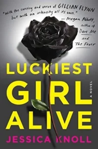 Featured image for Résumé de 'Luckiest Girl Alive' par Jessica Knoll