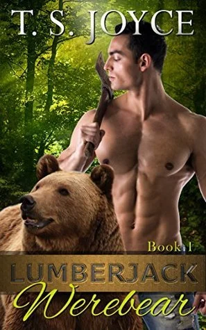 Featured image for Résumé de 'Lumberjack Werebear' par T.S. Joyce