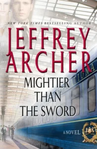 Featured image for Résumé de 'Plus fort que l'épée' par Jeffrey Archer